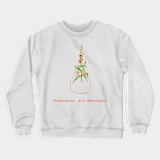 Homeschool and Homestead Crewneck Sweatshirt